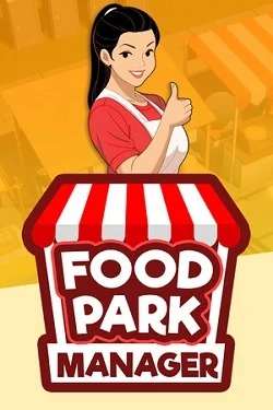 Food Park Manager Food Park Manager