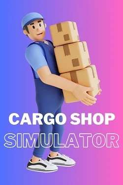 Cargo Shop Simulator Cargo Shop Simulator