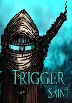 Обложка Trigger Saint