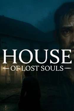 House of Lost Souls House of Lost Souls