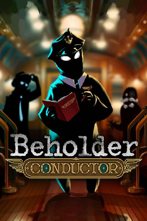 Beholder: Conductor Beholder: Conductor
