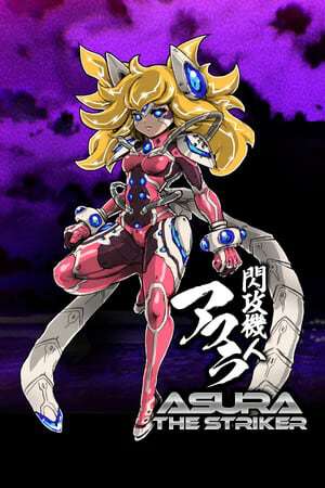 ASURA THE STRIKER ASURA THE STRIKER