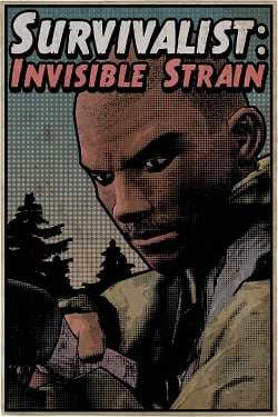 Survivalist: Invisible Strain Survivalist: Invisible Strain