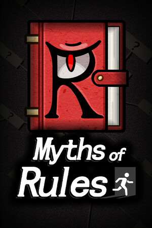 Myths of Rules Myths of Rules