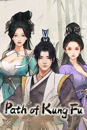 Path of Kung Fu Path of Kung Fu