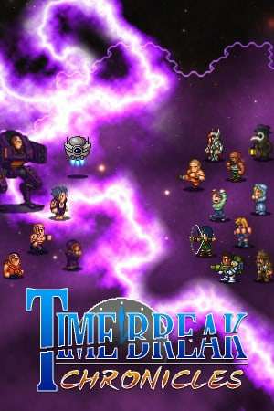 Time Break Chronicles Time Break Chronicles