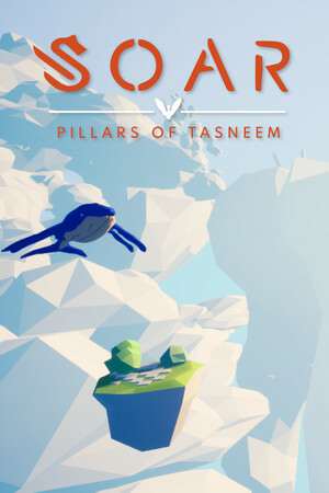 Soar: Pillars of Tasneem Soar: Pillars of Tasneem