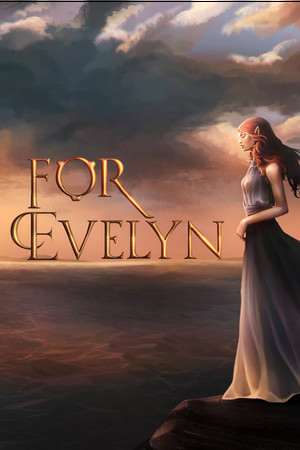 For Evelyn For Evelyn