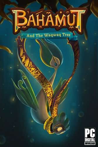 Bahamut and the Waqwaq Tree