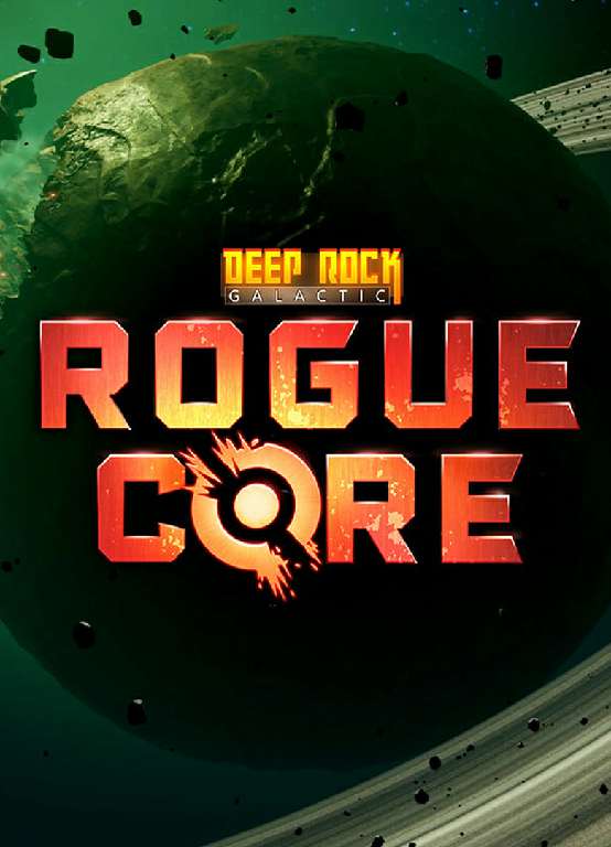 Deep Rock Galactic: Rogue Core Deep Rock Galactic: Rogue Core