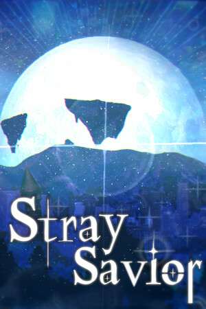 Stray Savior Stray Savior