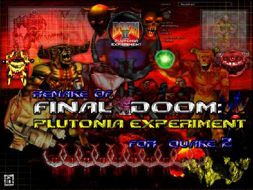 Quake 2 - Legacy of Doom 2 - Plutonia Experiment Quake 2 - Legacy of Doom 2 - Plutonia Experiment