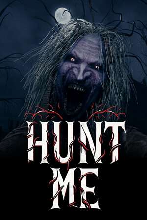 Hunt Me Hunt Me