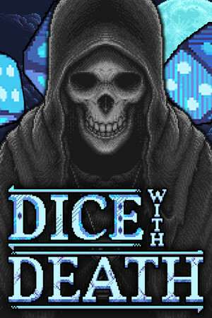 Dice With Death Dice With Death