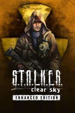 S.T.A.L.K.E.R.: Clear Sky - Enhanced Edition S.T.A.L.K.E.R.: Clear Sky - Enhanced Edition