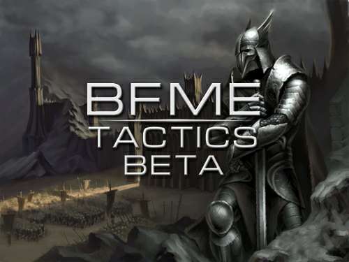 BFME: Tactics (The Lord of the Rings: The Battle for Middle-earth 2 - The Rise of the Witch-king)
