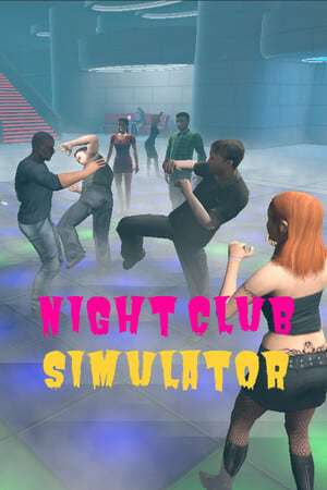 NightClub Simulator NightClub Simulator