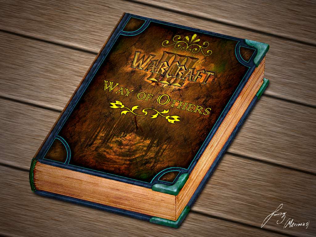 WarCraft III: Frozen Throne - Way of Others WarCraft III: Frozen Throne - Way of Others
