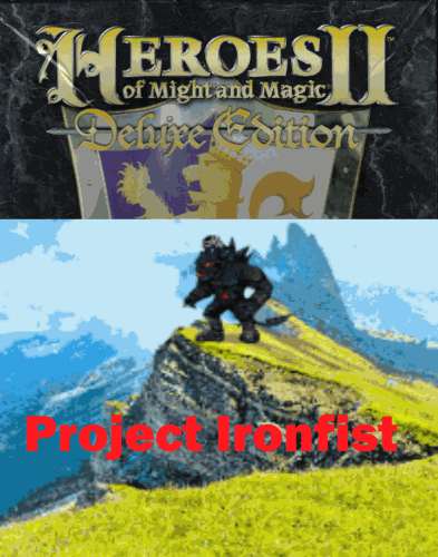 Heroes of Might and Magic II: Project Ironfist Heroes of Might and Magic II: Project Ironfist