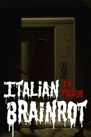 Italian Brainrot: In Prison Italian Brainrot: In Prison