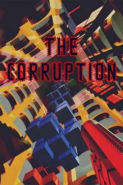 The Corruption The Corruption