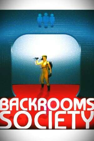 Backrooms Society Backrooms Society