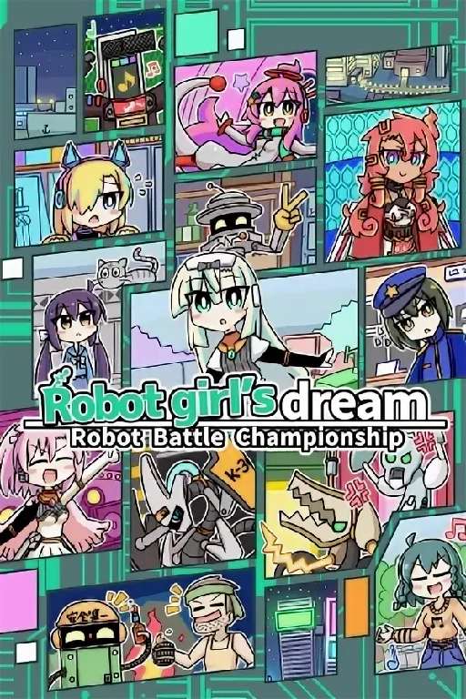 Robot girl's dream RobotBattleChampionship Robot girl's dream RobotBattleChampionship