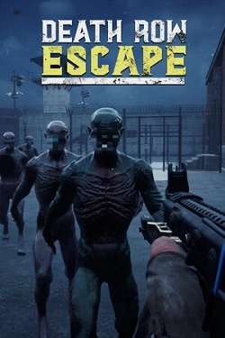 Death Row Escape Death Row Escape