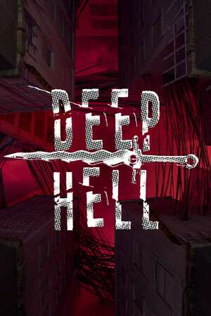 Deep Hell Deep Hell
