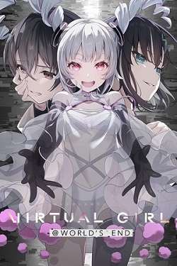 VIRTUAL GIRL WORLD’S END VIRTUAL GIRL WORLD’S END
