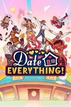 Date Everything! Date Everything!