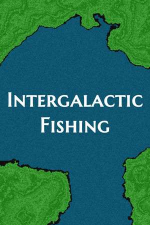 Intergalactic Fishing