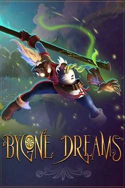 Bygone Dreams
