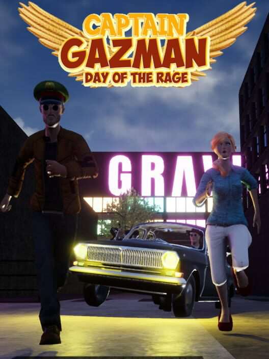Captain Gazman Day Of The Rage