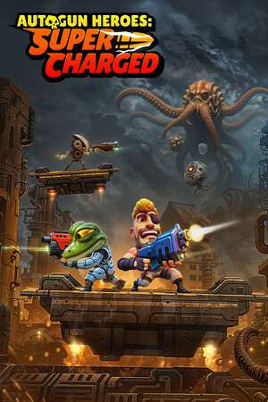 Autogun Heroes: Supercharged Autogun Heroes: Supercharged