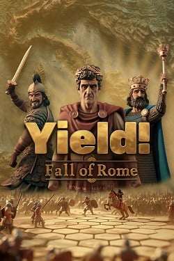 Yield! Fall of Rome Yield! Fall of Rome