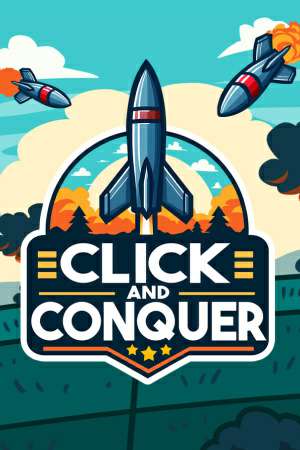 Click and Conquer Click and Conquer