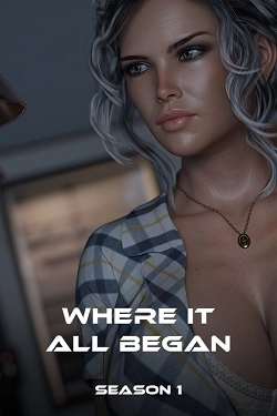 Where it all Began - Season 1 Where it all Began - Season 1