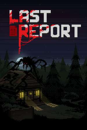 Last Report Last Report