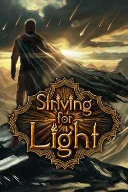 Striving for Light Striving for Light