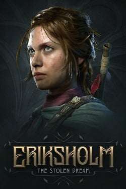 Eriksholm: The Stolen Dream Eriksholm: The Stolen Dream