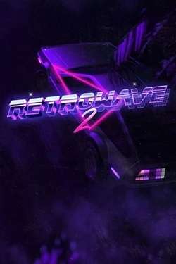 Retrowave 2 Retrowave 2