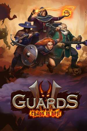 Guards 2: Chaos in Hell Guards 2: Chaos in Hell