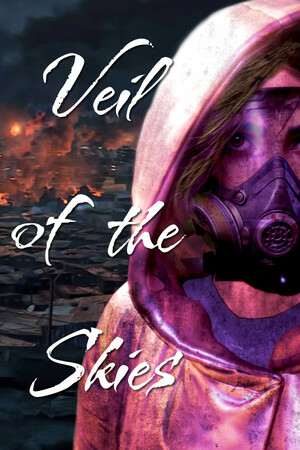 Veil of the Skies Veil of the Skies