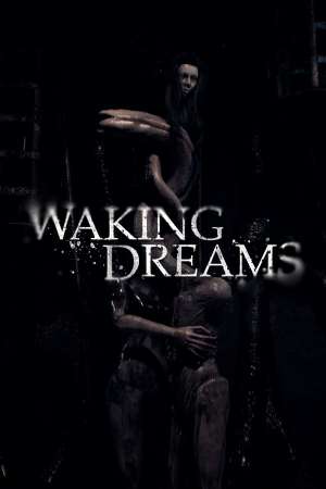 Waking Dreams Waking Dreams