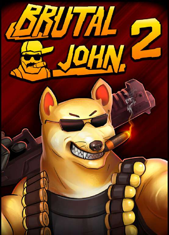 BRUTAL JOHN 2 BRUTAL JOHN 2