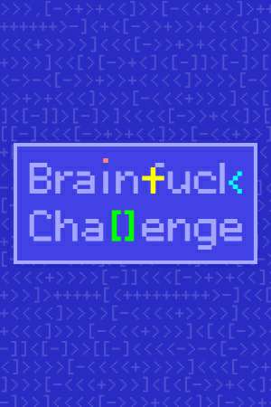 Brainfuck Challenge Brainfuck Challenge