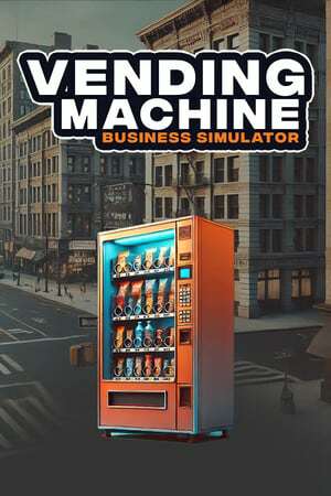 Vending Machine Business Simulator Vending Machine Business Simulator