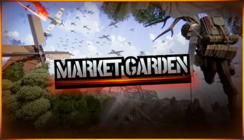 MARKET GARDEN MARKET GARDEN