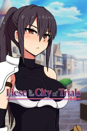 Liese in the City of Trials Liese in the City of Trials